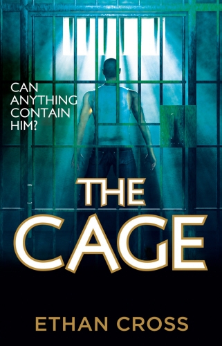 Book cover of The Cage (Exclusive Digital Short Story) by Ethan Cross