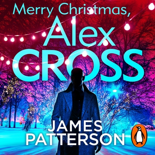 Book cover of Merry Christmas, Alex Cross by James Patterson