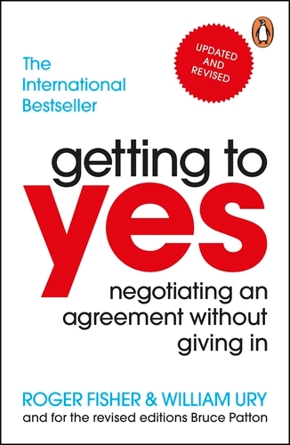 Book cover of Getting to Yes by Roger Fisher, William Ury