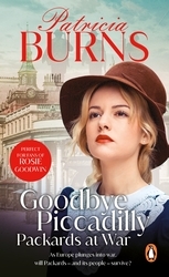 Book cover of Goodbye Piccadilly by Patricia Burns