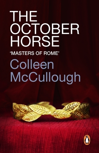 Book cover of The October Horse by Colleen McCullough