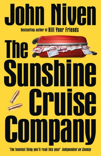 Book cover of The Sunshine Cruise Company by John Niven