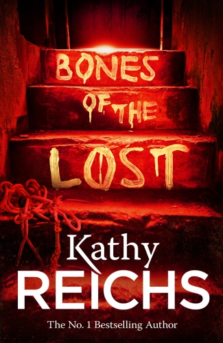 Book cover of Bones of the Lost by Kathy Reichs