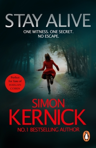 Book cover of Stay Alive by Simon Kernick