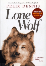 Book cover of Lone Wolf by Felix Dennis