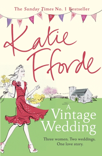 Book cover of A Vintage Wedding by Katie Fforde