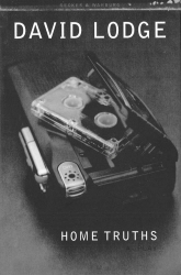 Book cover of Home Truths: The Playscript by David Lodge