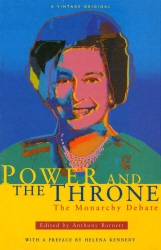 Book cover of Power And The Throne by Anthony Barnett