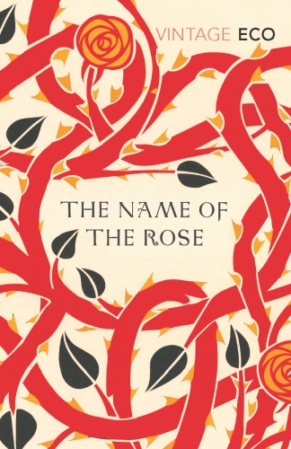 Book cover of The Name of the Rose by Umberto Eco