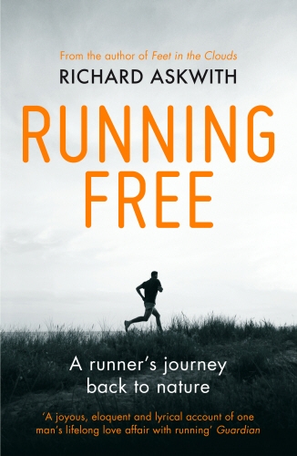 Book cover of Running Free by Richard Askwith