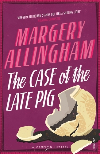 Book cover of The Case of the Late Pig by Margery Allingham
