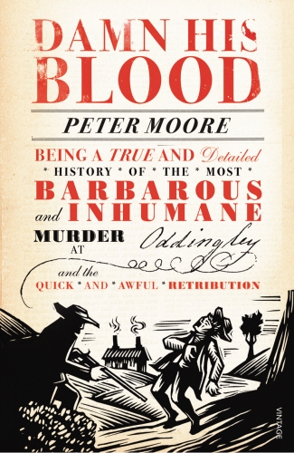 Book cover of Damn His Blood by Peter Moore