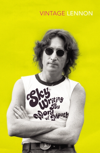 Book cover of Skywriting By Word of Mouth by John Lennon