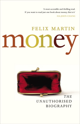 Book cover of Money by Felix Martin