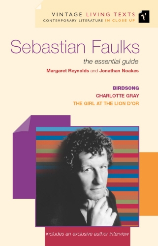 Book cover of Sebastian Faulks by Margaret Reynolds, Jonathan Noakes