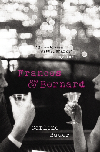 Book cover of Frances and Bernard by Carlene Bauer