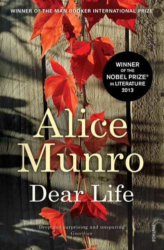 Book cover of Dear Life by Alice Munro