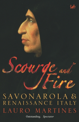 Book cover of Scourge and Fire by Lauro Martines