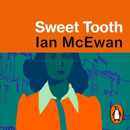 Book cover of Sweet Tooth by Ian McEwan