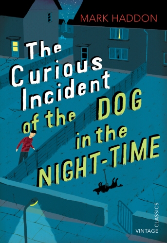 Book cover of The Curious Incident of the Dog in the Night-time by Mark Haddon