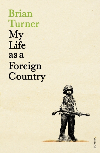 Book cover of My Life as a Foreign Country by Brian Turner