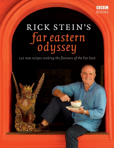 Book cover of Rick Stein's Far Eastern Odyssey by Rick Stein