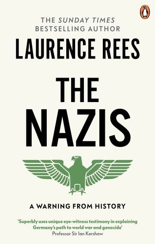 Book cover of The Nazis by Laurence Rees
