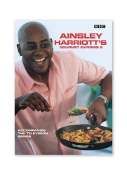 Book cover of Ainsley Harriott's Gourmet Express 2 by Ainsley Harriott