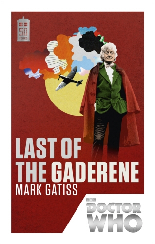 Book cover of Doctor Who: Last of the Gaderene by Mark Gatiss