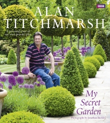 Book cover of My Secret Garden by Alan Titchmarsh