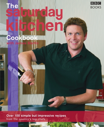 Book cover of Saturday Kitchen Cookbook by James Martin