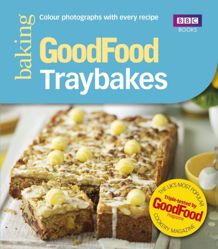 Book cover of Good Food: Traybakes by Good Food Guides
