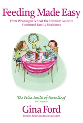 Book cover of Feeding Made Easy by Gina Ford
