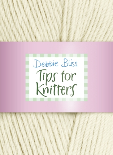 Book cover of Tips for Knitters by Debbie Bliss