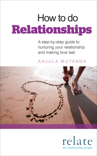 Book cover of How to do Relationships by Anjula Mutanda, Relate