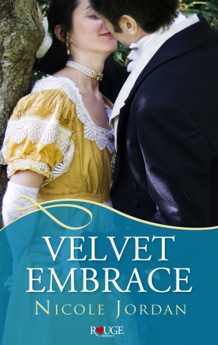Book cover of Velvet Embrace: A Rouge Regency Romance by Nicole Jordan