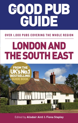 Book cover of The Good Pub Guide: London and the South East by Alisdair Aird, Fiona Stapley