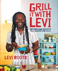 Book cover of Grill it with Levi by Levi Roots
