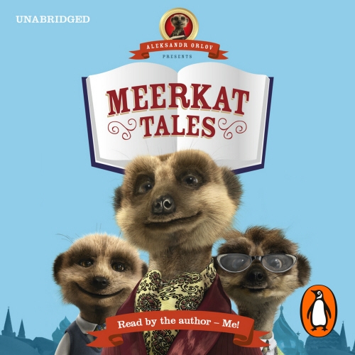 Book cover of Aleksandr Orlov presents: Meerkat Tales by Aleksandr Orlov