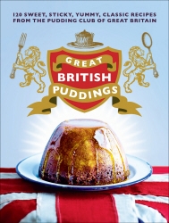 Book cover of Great British Puddings by Jill and Simon Coombe (formerly The Pudding Club)