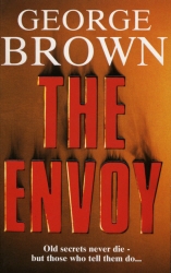 Book cover of The Envoy by George Brown