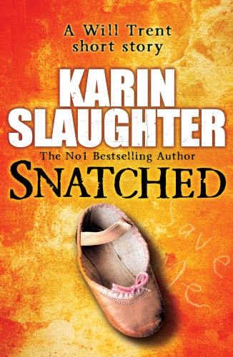 Book cover of Snatched by Karin Slaughter