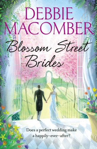 Book cover of Blossom Street Brides by Debbie Macomber