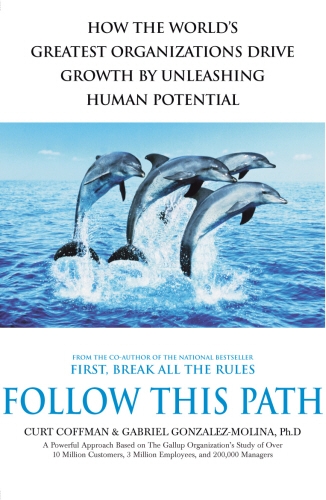 Book cover of Follow This Path by Curt Coffman, Gabriel Gonzalez-Molina