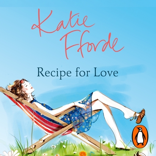 Book cover of Recipe for Love by Katie Fforde
