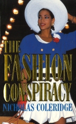 Book cover of The Fashion Conspiracy by Nicholas Coleridge