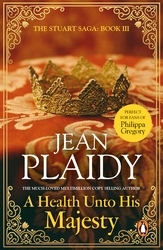 Book cover of A Health Unto His Majesty by Jean Plaidy
