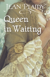 Book cover of Queen in Waiting by Jean Plaidy