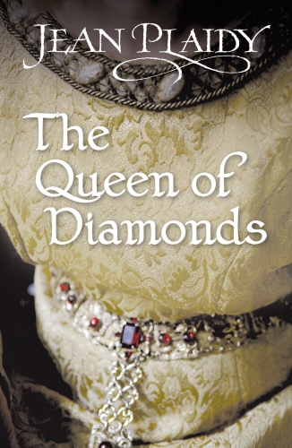 Book cover of The Queen of Diamonds by Jean Plaidy