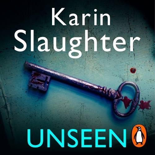 Book cover of Unseen by Karin Slaughter